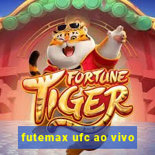 futemax ufc ao vivo